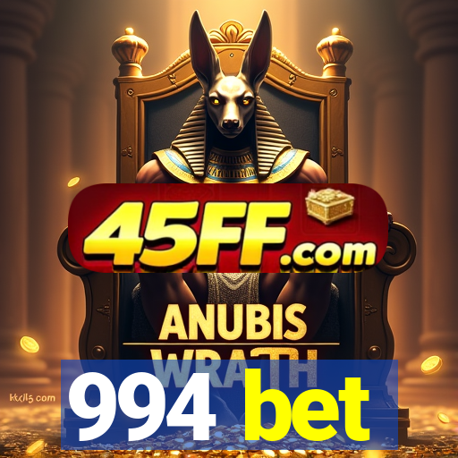 994 bet
